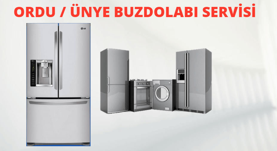 Buzdolabı Servisi Ünye 